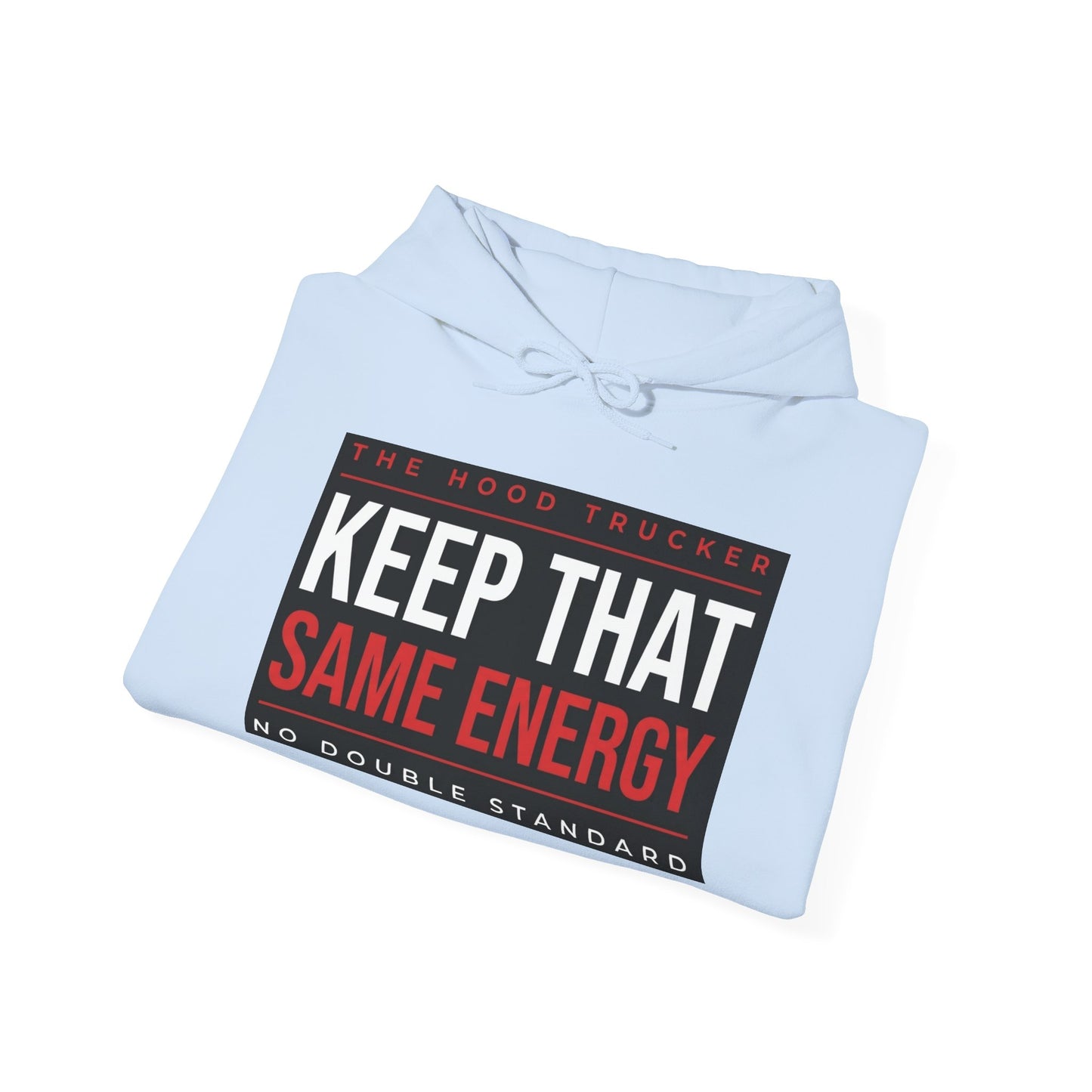 KTSE Hoodie — Keep That Same Energy