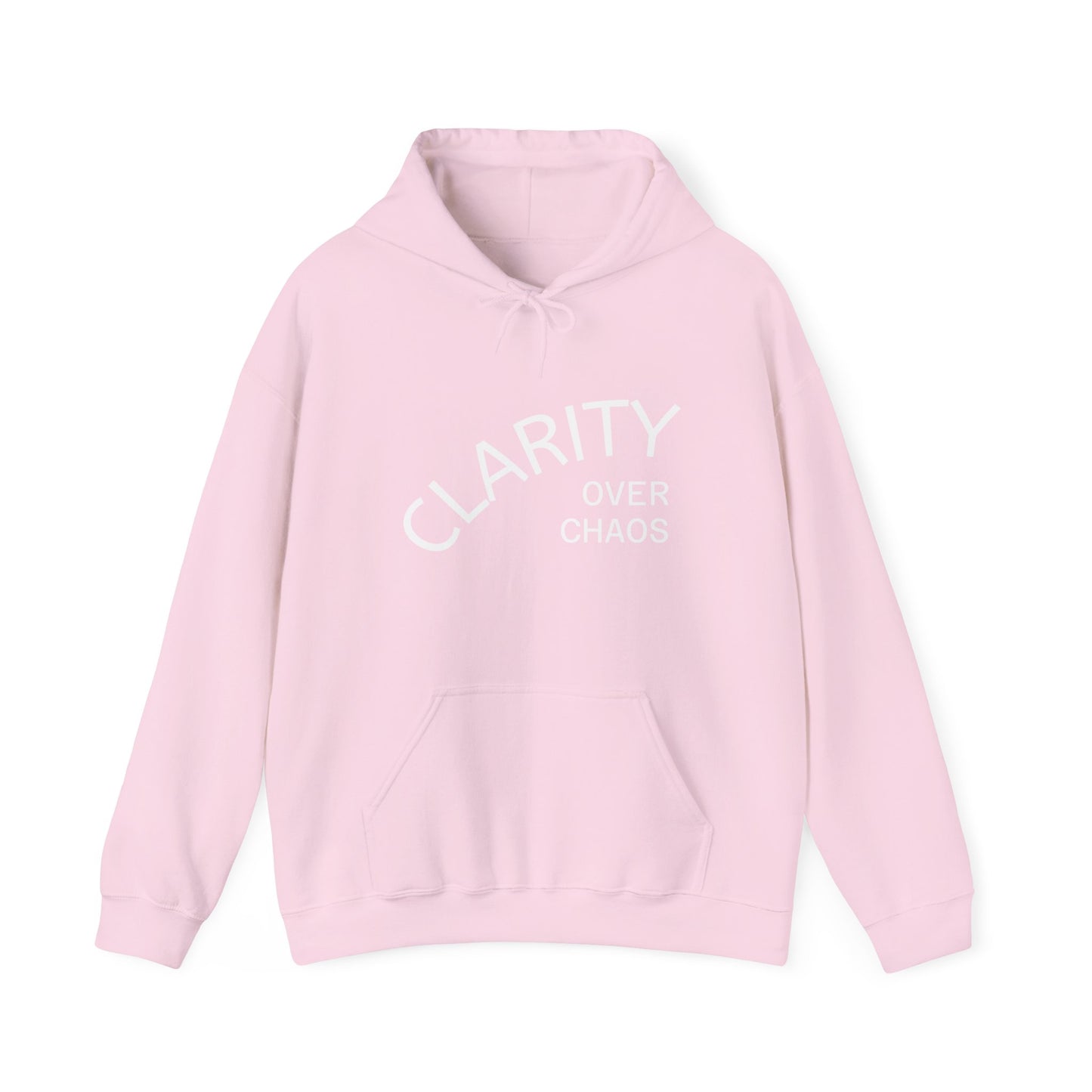 CLARITY OVER CHAOS Hoodie