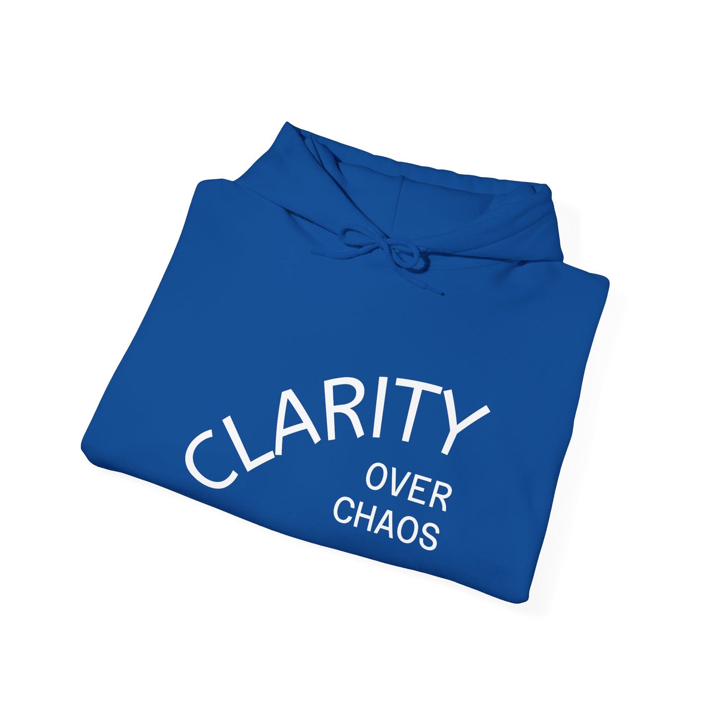 CLARITY OVER CHAOS Hoodie