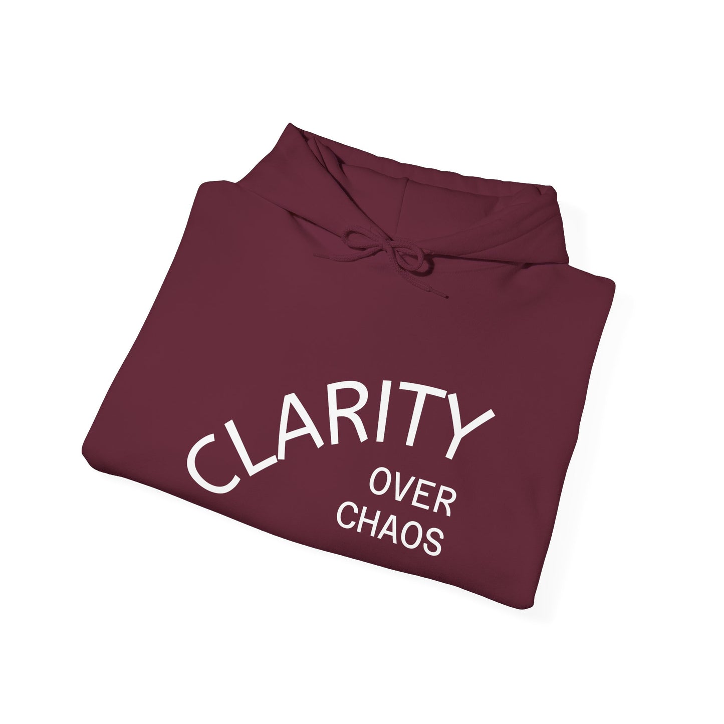 CLARITY OVER CHAOS Hoodie