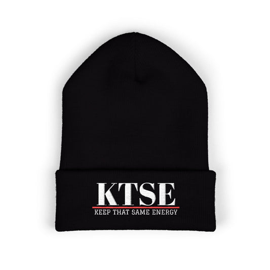 KTSE Embroidered Cuffed Beanie — Keep That Same Energy