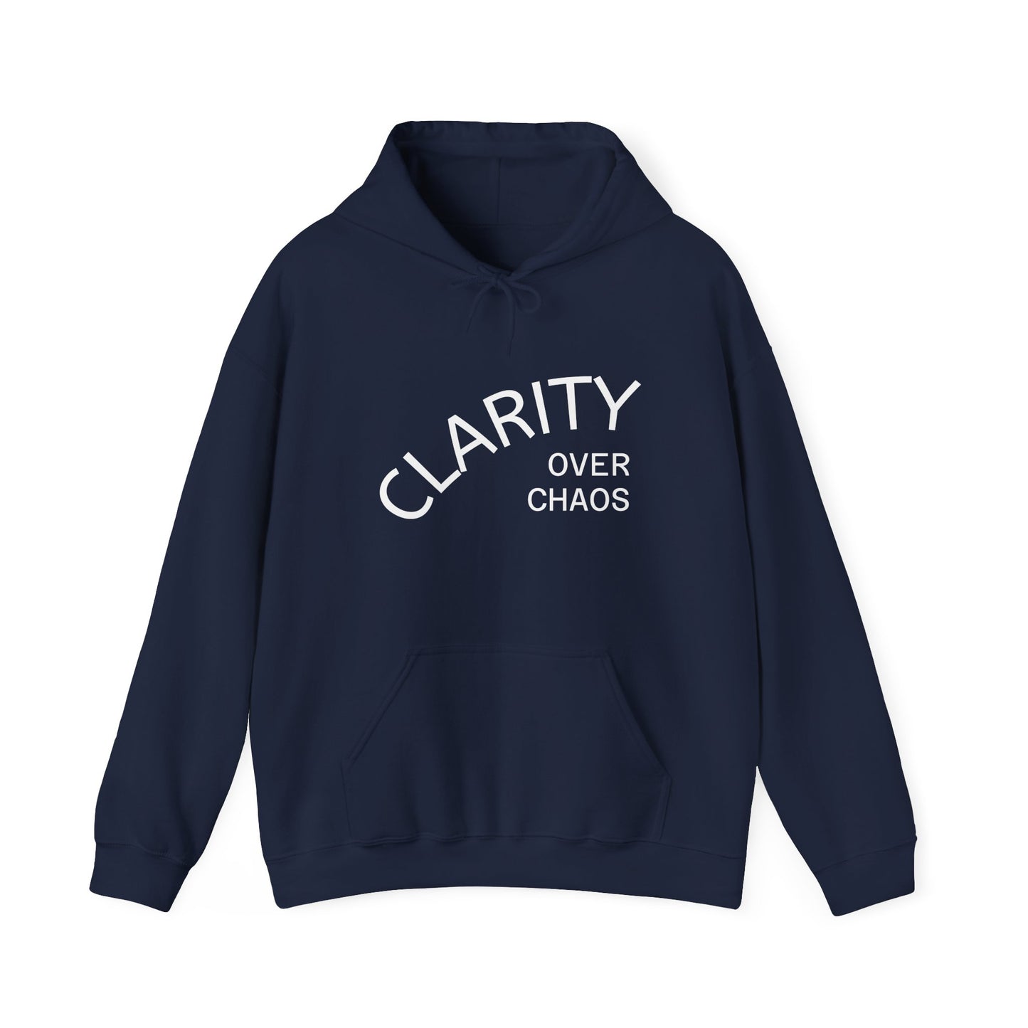 CLARITY OVER CHAOS Hoodie
