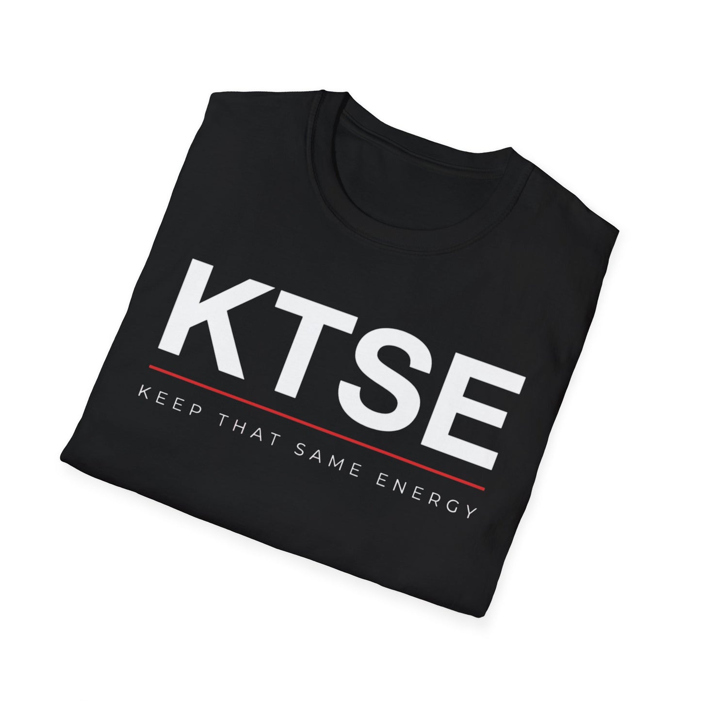 KTSE Tee — Keep That Same Energy 2.0