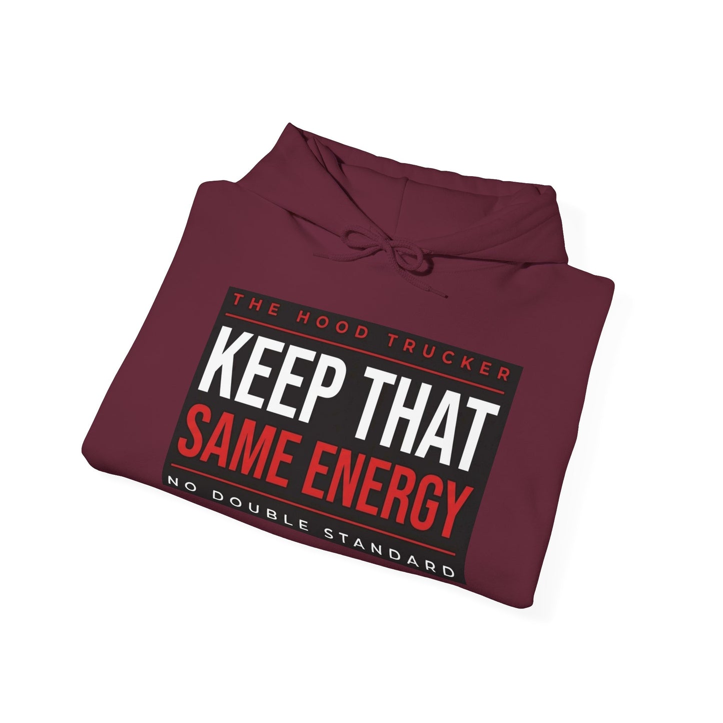 KTSE Hoodie — Keep That Same Energy