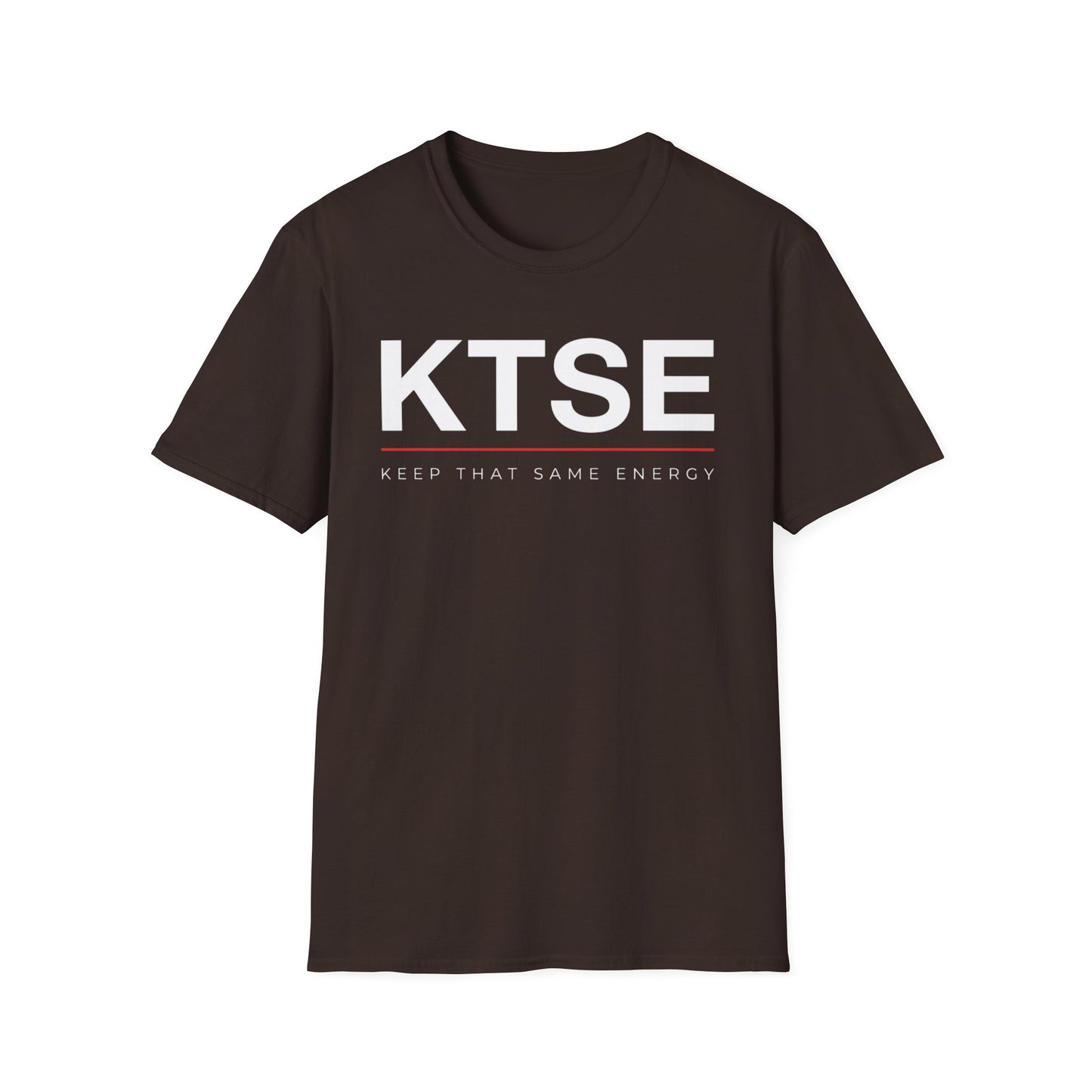 KTSE Tee — Keep That Same Energy 2.0